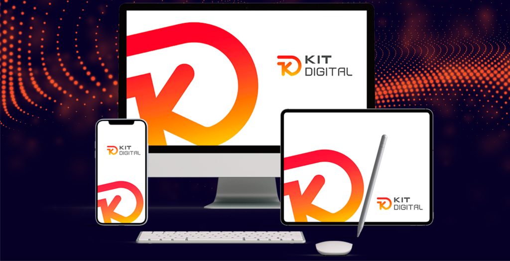 Kit Digital Exclusivo: Aprovecha las Ayudas para tu Empresa